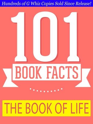 cover image of The Book of Life--101 Amazing Facts You Didn't Know